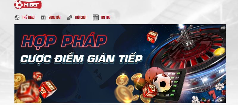 Mibet nhà cái cá cược uy tín hàng đầu